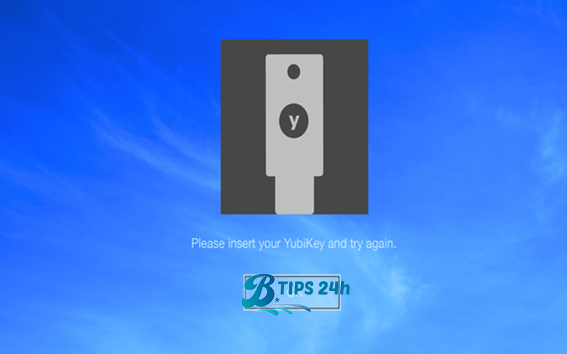 Hướng dẫn sử dụng YubiKey – Đăng nhập an toàn Windows 10