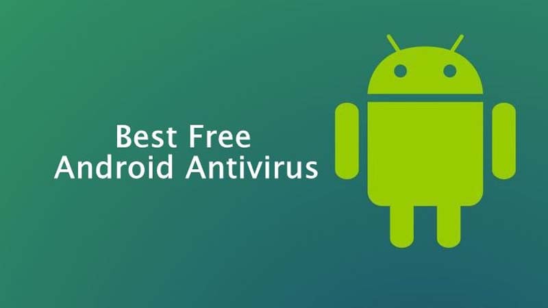 Phần mềm chống virut mới tốt nhất cho Android