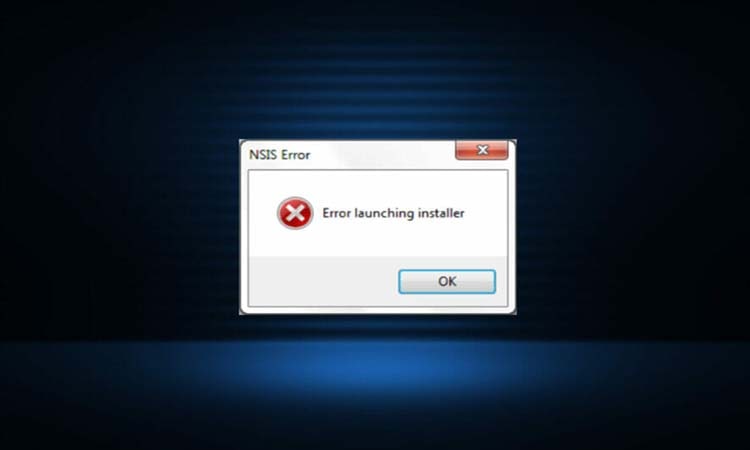 Hướng dẫn cách sửa lỗi NSIS error trên Windows 11